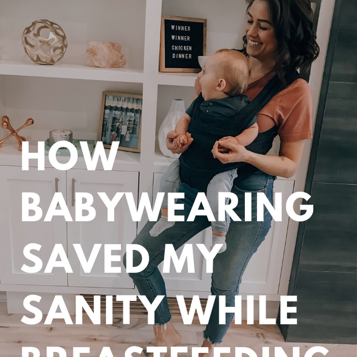 How Babywearing Saved My Sanity While Breastfeeding